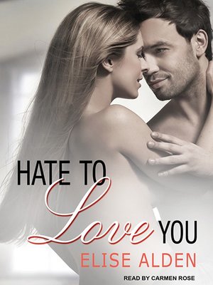 cover image of Hate to Love You